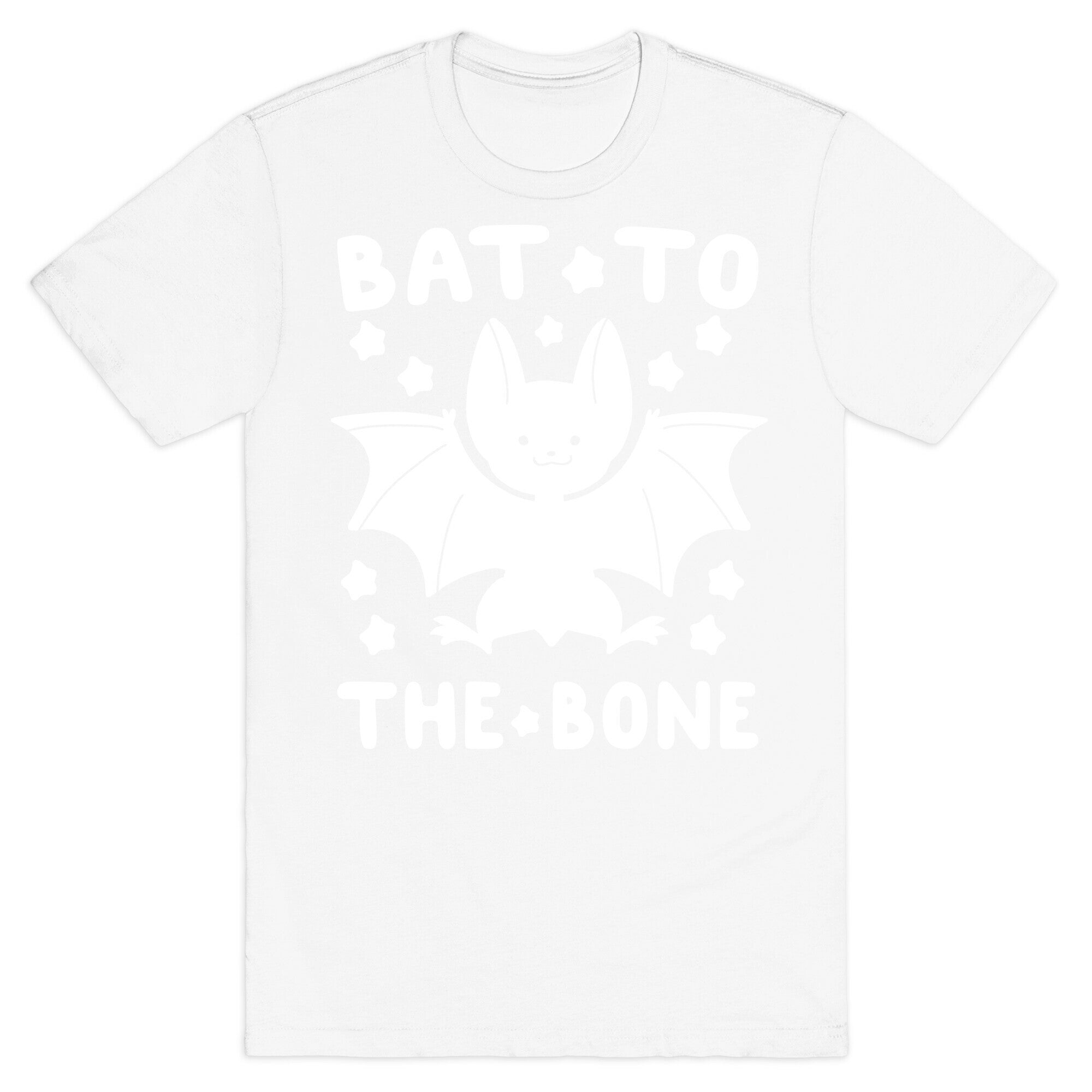 Bat to the Bone T-Shirt